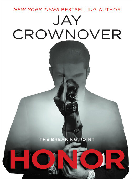 Title details for Honor by Jay Crownover - Available
